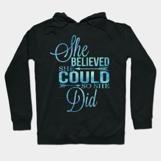 Believed She Could Hoodie